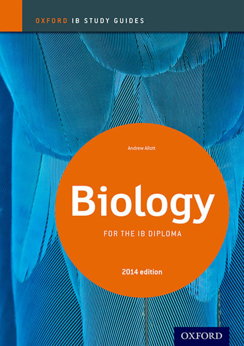 BIOLOGY FOR IB DIPLOMA - STUDY GUIDE