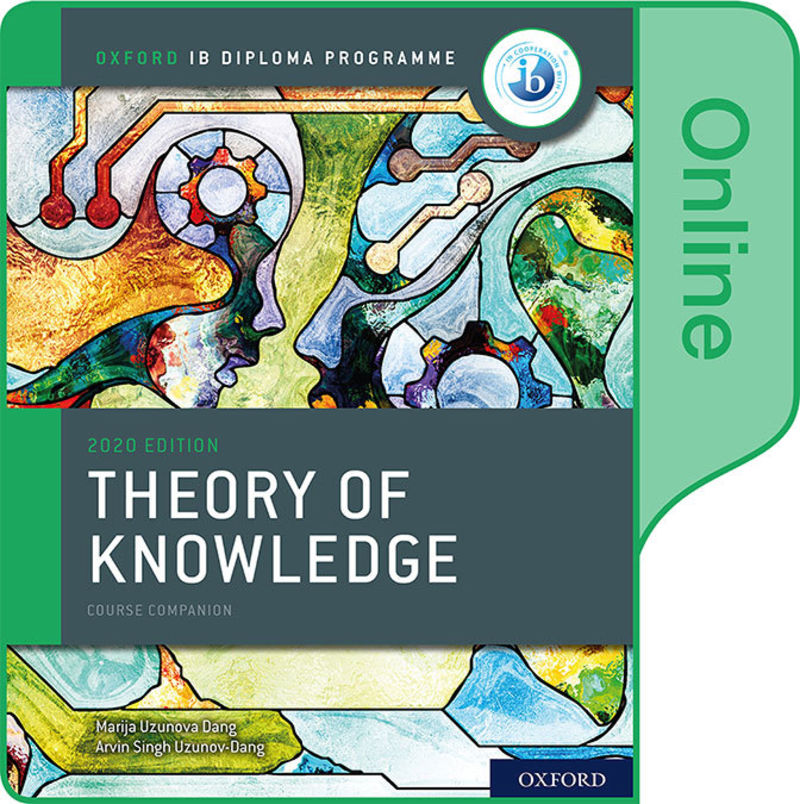 ib theory of knowledge - oxf ib diploma programme