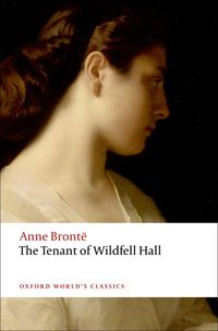 OWC - THE TENANT OF WILDFELL HALL