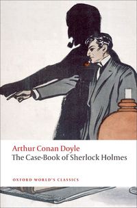 OWC - THE CASE-BOOK OF SHERLOCK HOLMES