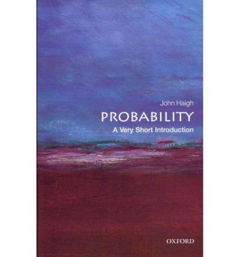 PROBABILITY - A VERY SHORT INTRODUCTION