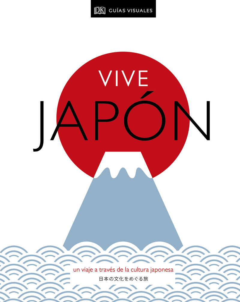 VIVE JAPON - UN VIAJE A TRAVES DE LA CULTURA JAPONESA