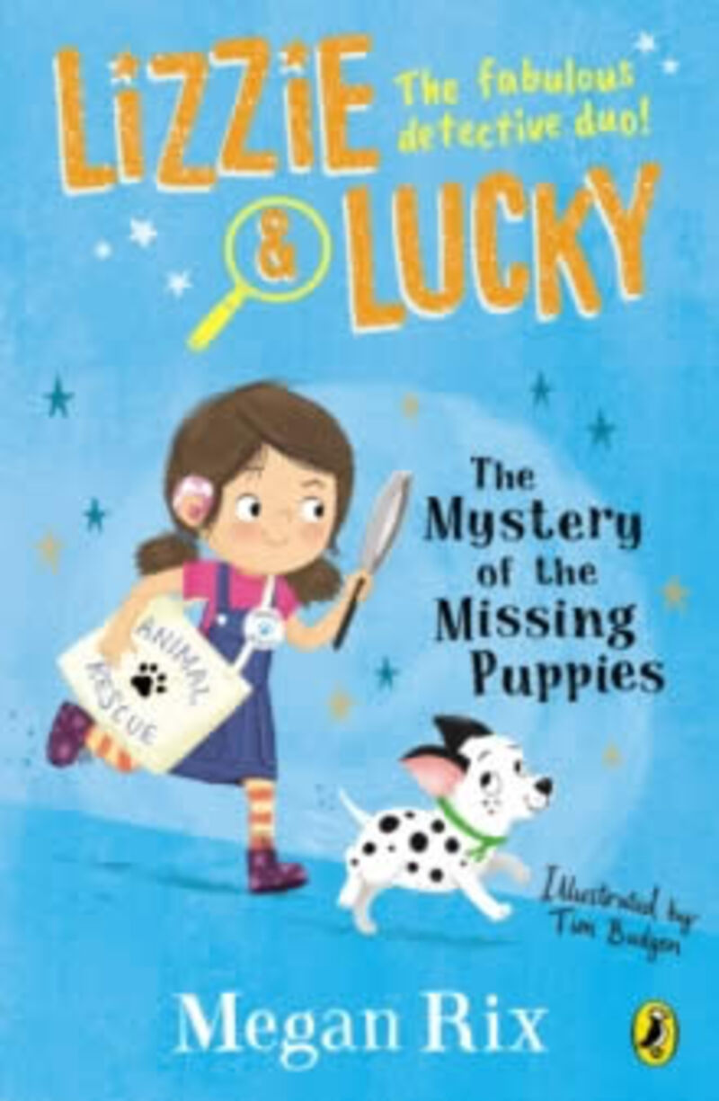LIZZIE AND LUCKY - THE MYSTERY OF THE MISSING PUPPI