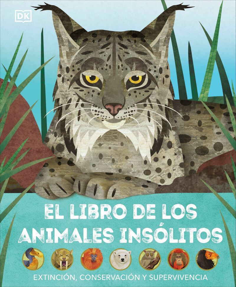 el libro de los animales insolitos - extincion, conservacion y supervivencia - Aa. Vv.