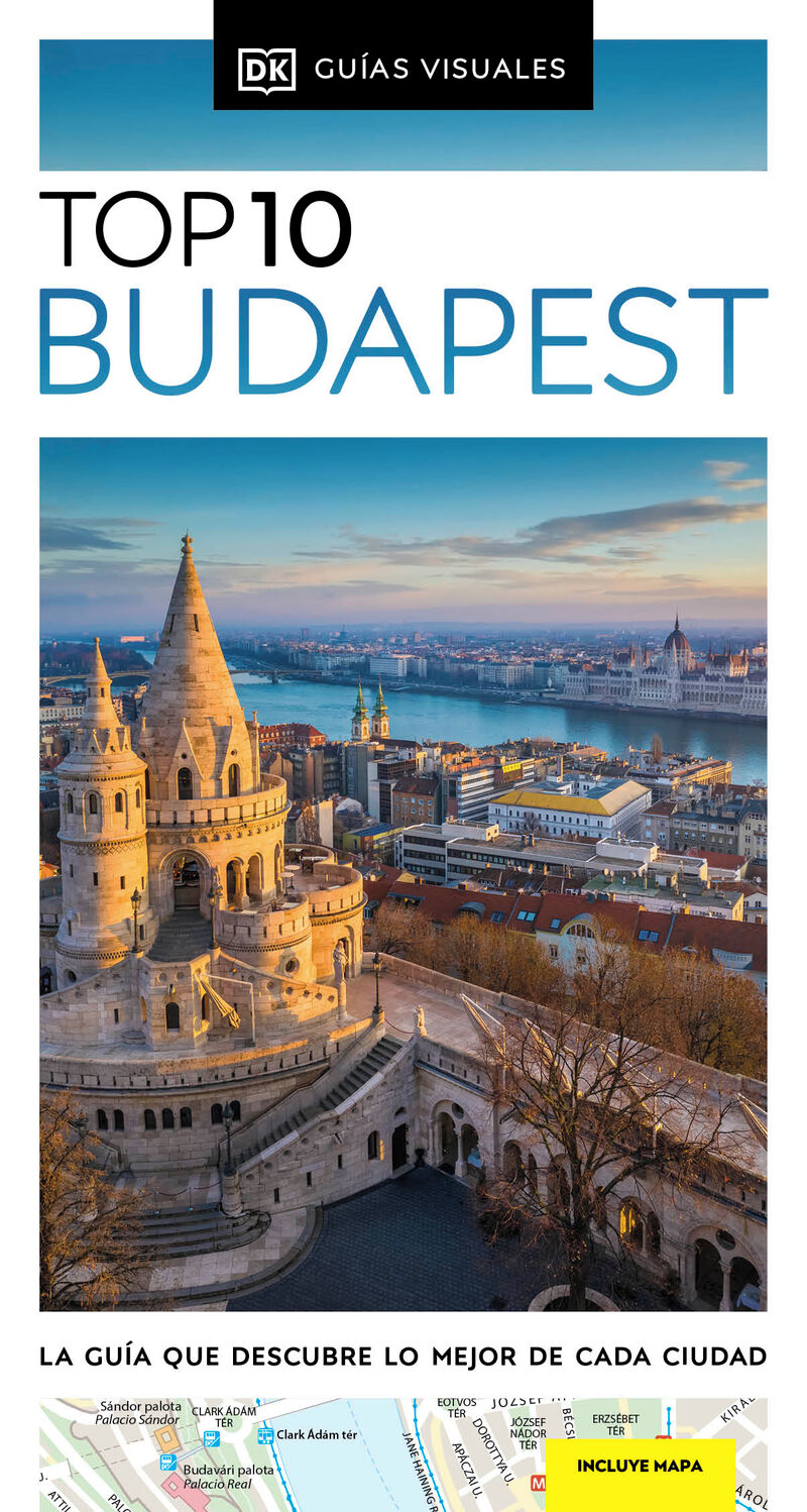 BUDAPEST (GUIAS VISUALES TOP 10)