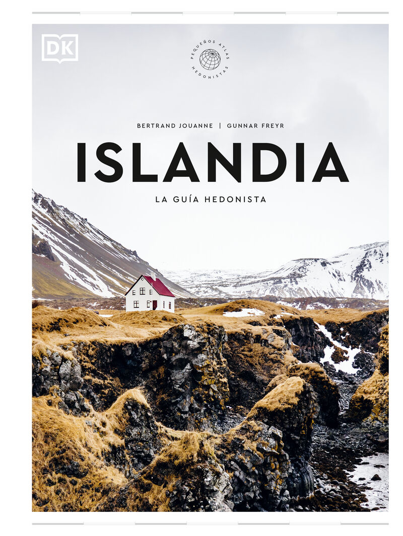 ISLANDIA - LA GUIA HEDONISTA (PEQUEÑOS ATLAS HEDONISTAS)