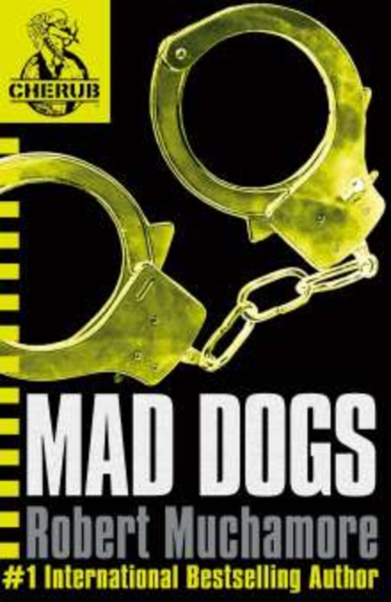 MAD DOGS (CHERUB 8)