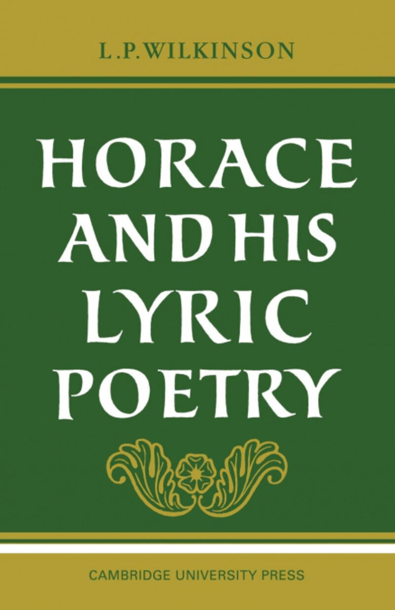 HORACE AND HIS LYRIC POETRY