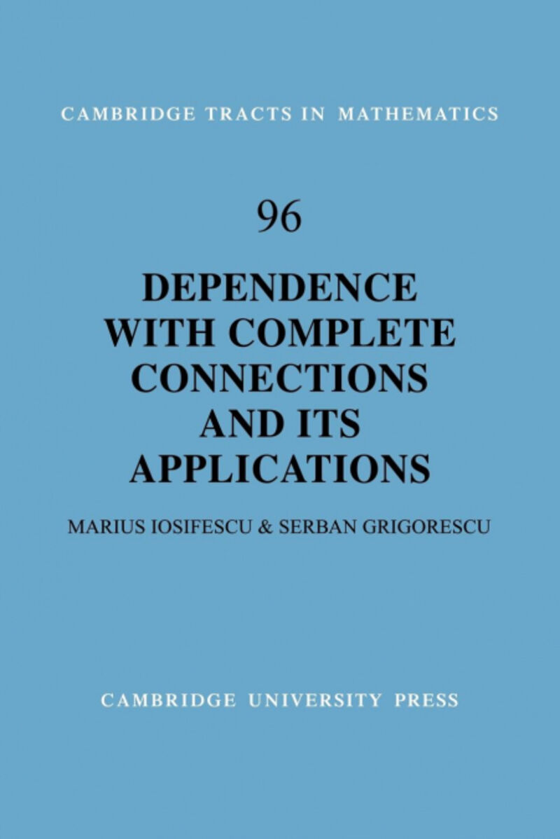 DEPENDENCE WITH COMPLETE CONNECTIONS AND ITS APPLICATIONS