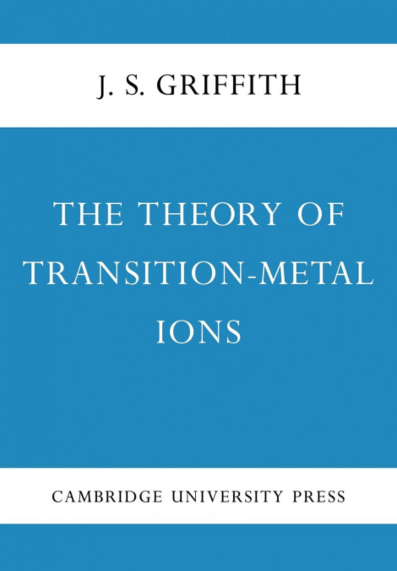 THE THEORY OF TRANSITION-METAL IONS