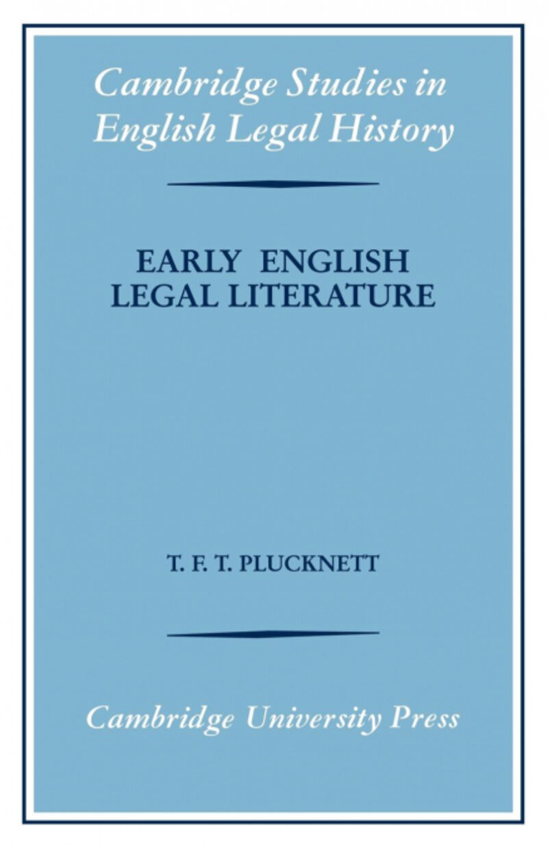 EARLY ENGLISH LEGAL LITERATURE