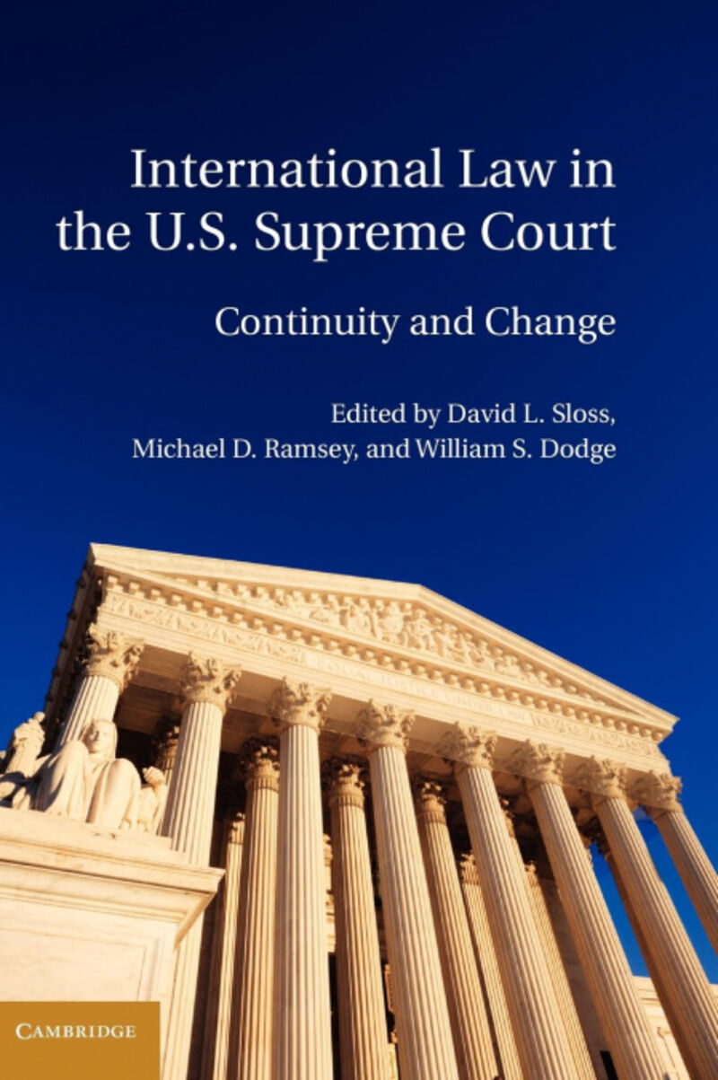 INTERNATIONAL LAW IN THE U. S. SUPREME COURT