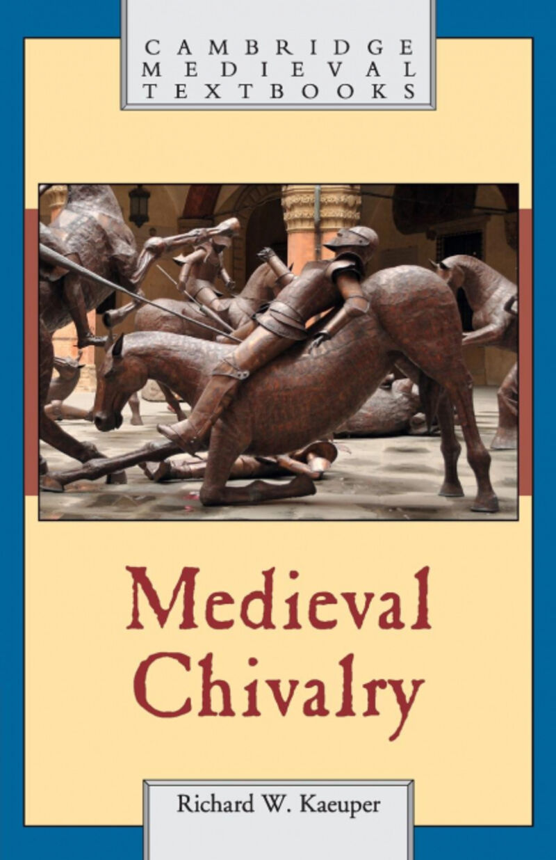MEDIEVAL CHIVALRY