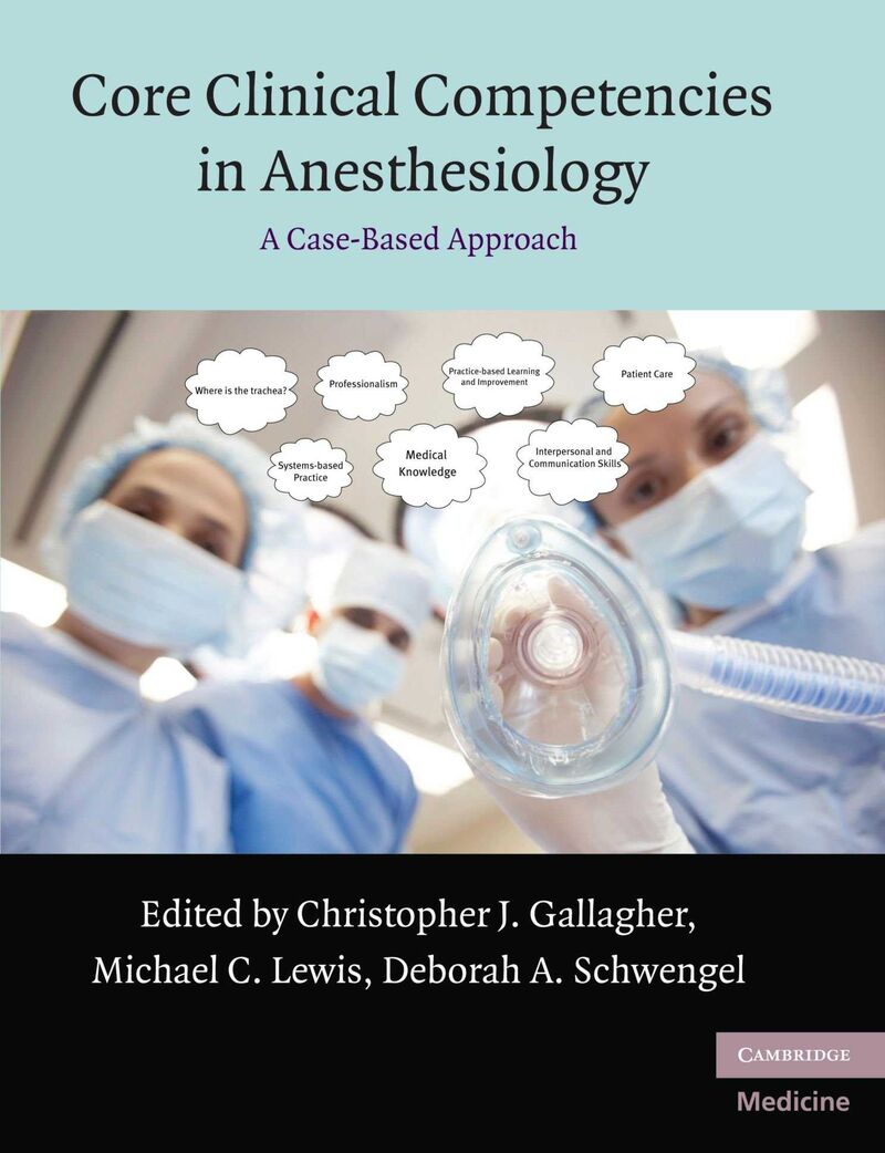 CORE CLINICAL COMPETENCIES IN ANESTHESIOLOGY