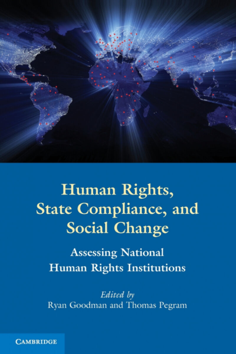 HUMAN RIGHTS, STATE COMPLIANCE, AND SOCIAL CHANGE