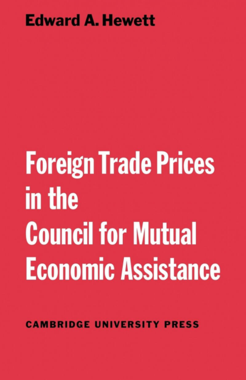 FOREIGN TRADE PRICES IN THE COUNCIL FOR MUTUAL ECONOMIC ASS