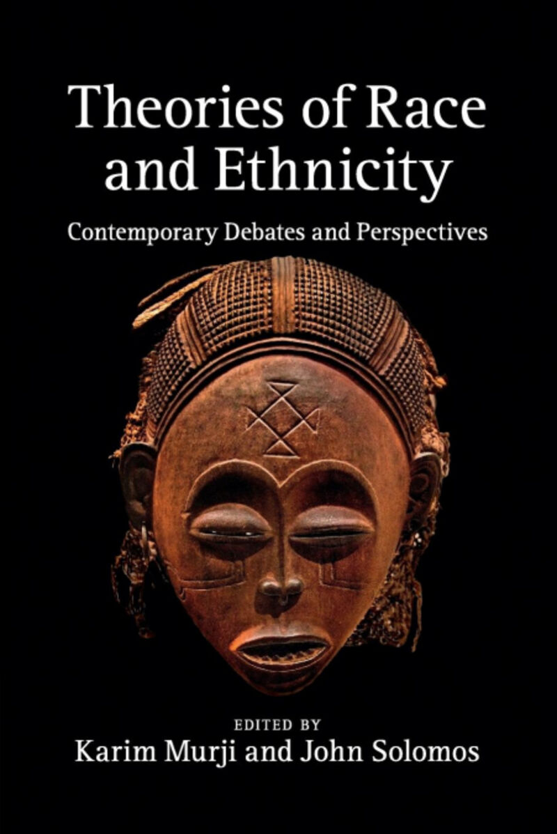 THEORIES OF RACE AND ETHNICITY