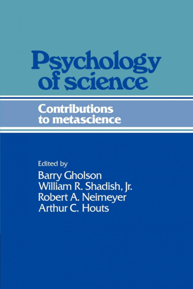 PSYCHOLOGY OF SCIENCE