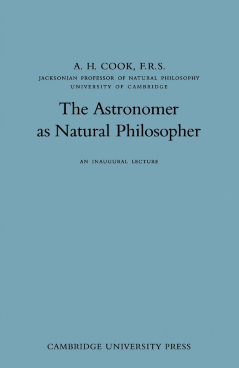 THE ASTRONOMER AS NATURAL PHILOSOPHER