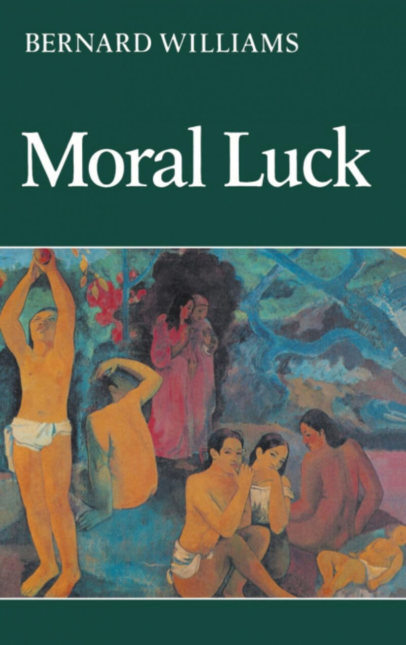 MORAL LUCK