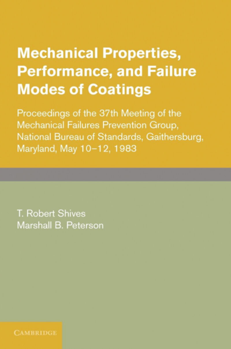 MECHANICAL PROPERTIES, PERFORMANCE, AND FAILURE MODES OF CO