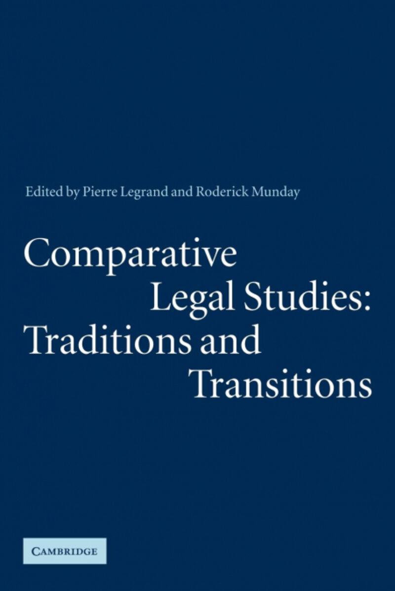 COMPARATIVE LEGAL STUDIES: TRADITIONS AND TRANSITIONS