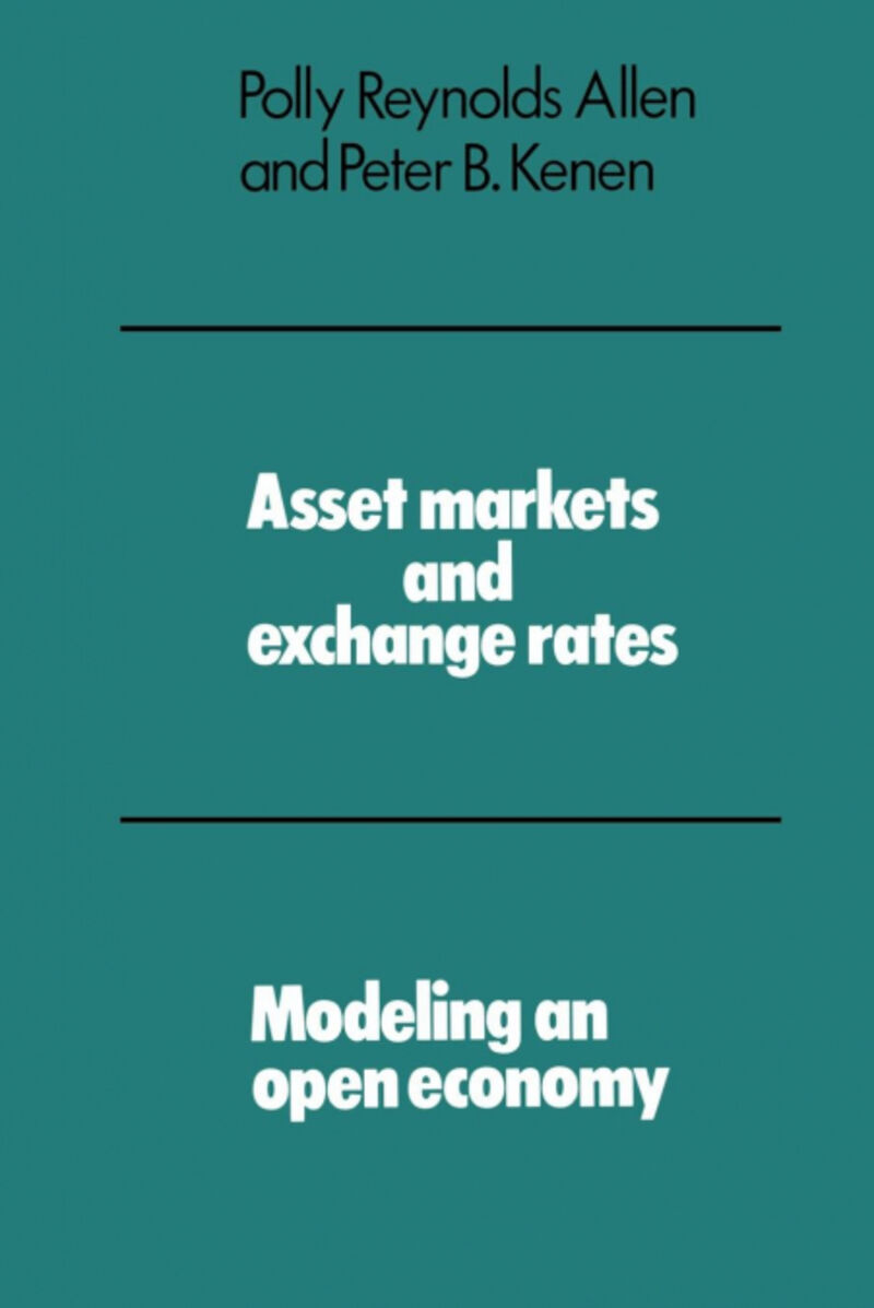ASSET MARKETS AND EXCHANGE RATES