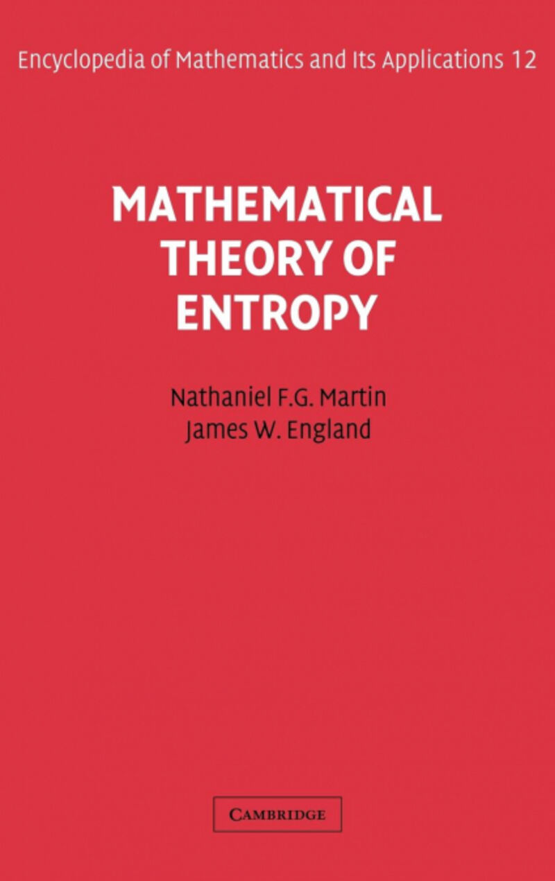 MATHEMATICAL THEORY OF ENTROPY