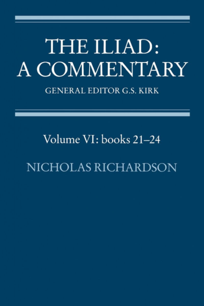 THE ILIAD: A COMMENTARY