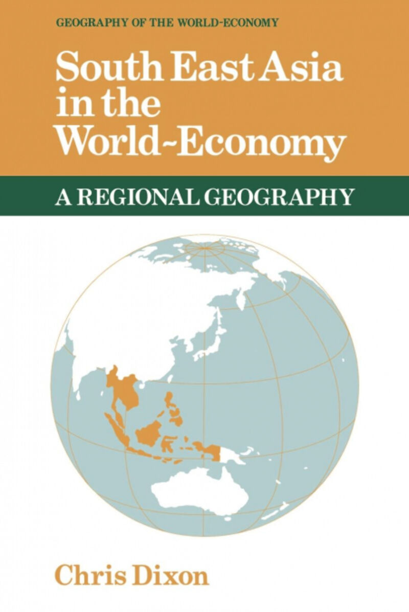 SOUTH EAST ASIA IN THE WORLD-ECONOMY