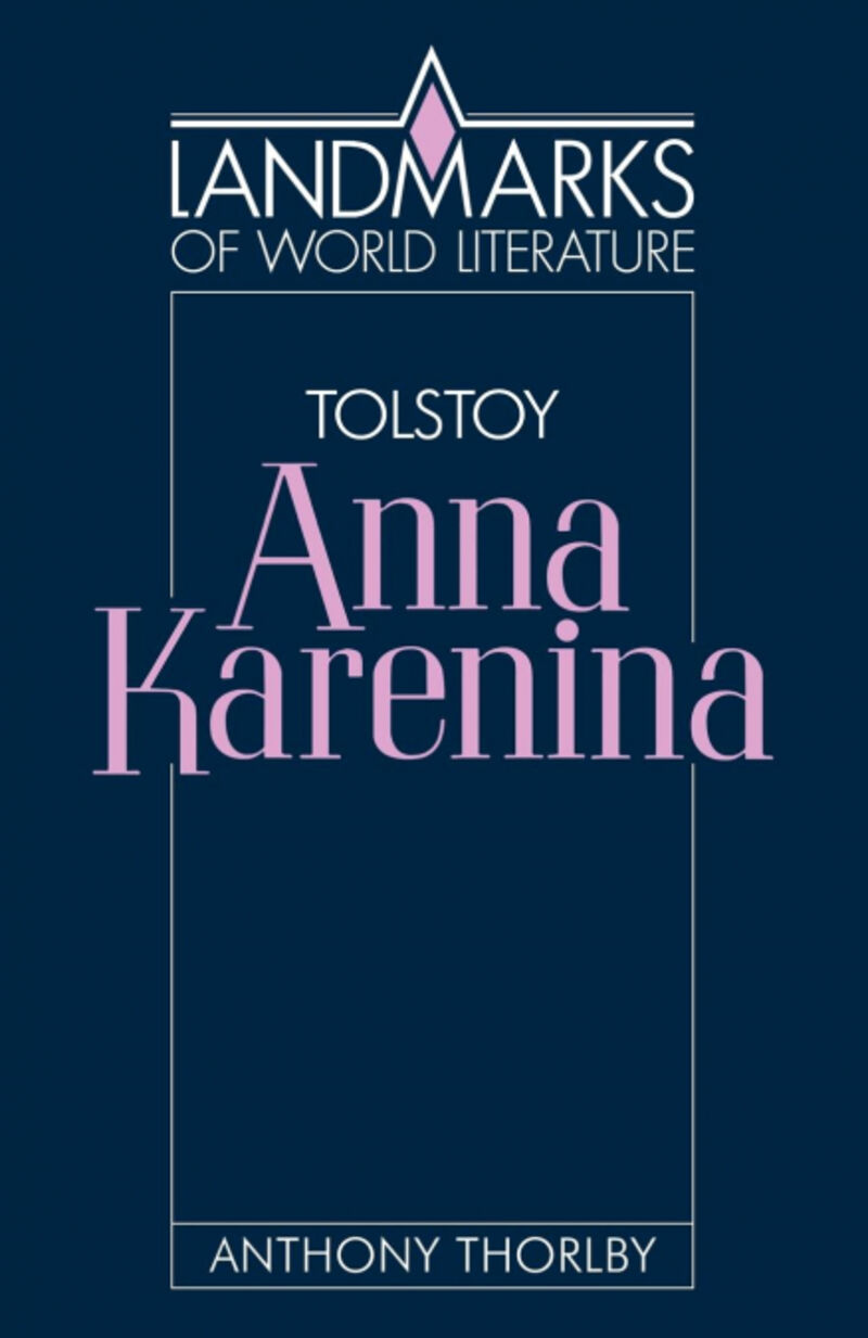 TOLSTOY: ANNA KARENINA