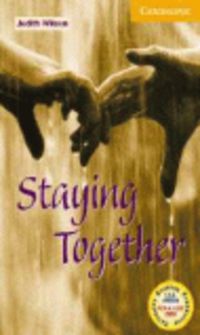 STAYING TOGETHER (CER 4) BOOK+CD