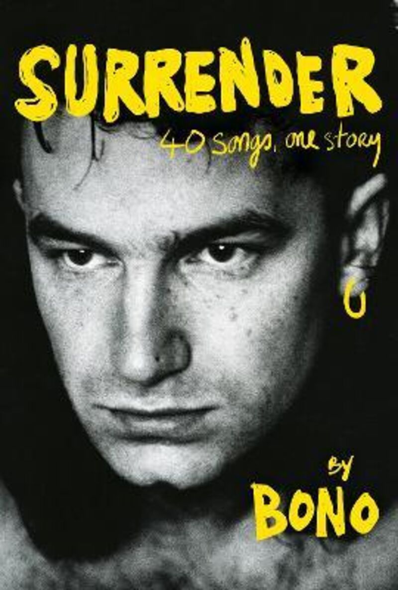 surrender - 40 songs, one story - Bono