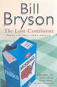 the lost continent - Bill Bryson