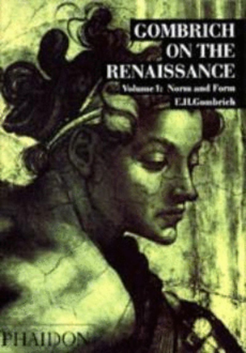gombrich on the renaissance i
