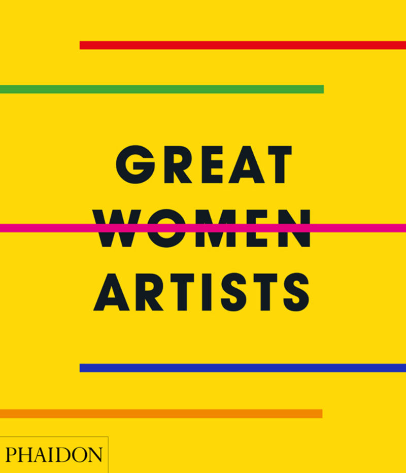 great women artists - Aa. Vv.