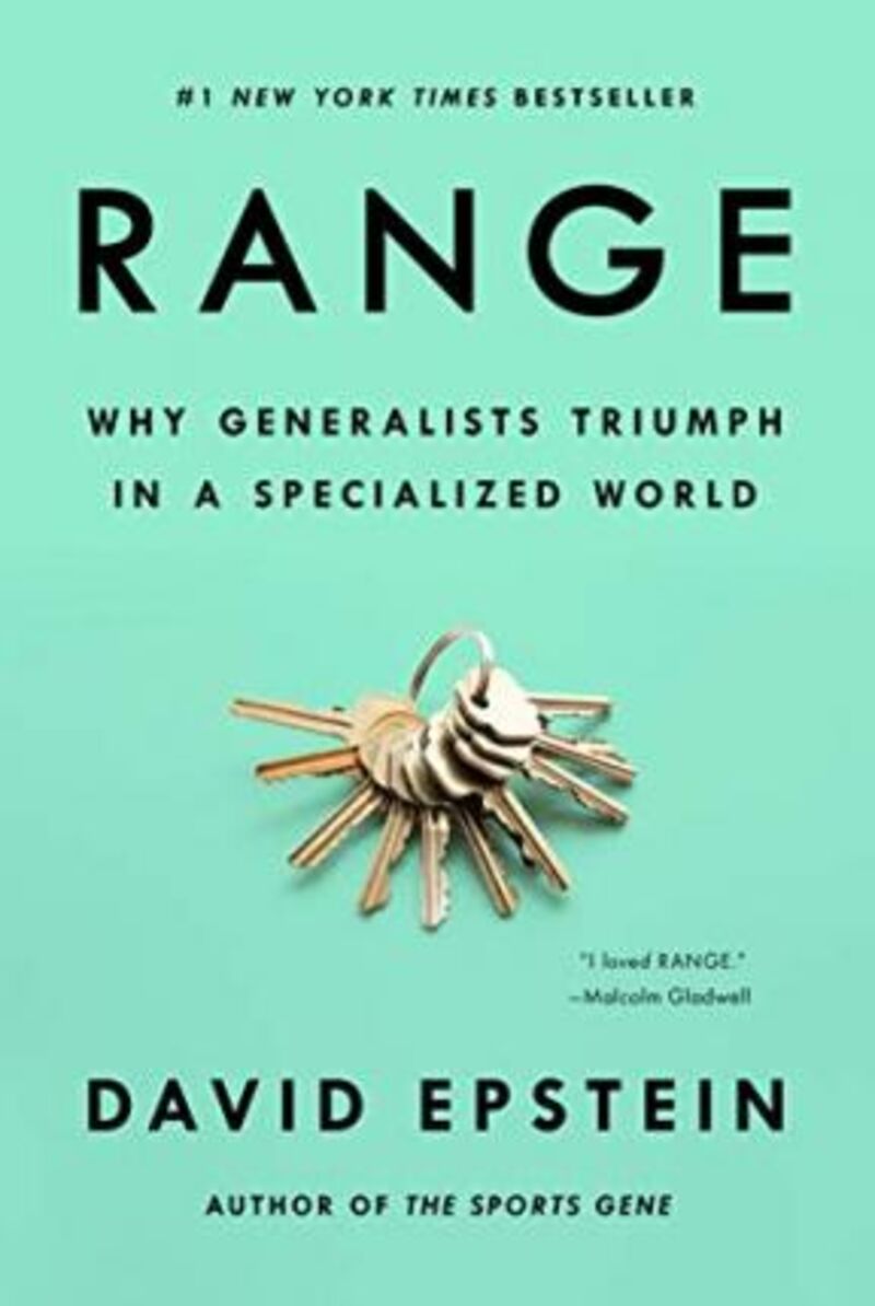 RANGE - WHY GENERALISTS TRIUMPH IN A SPECIALIZED WORLD