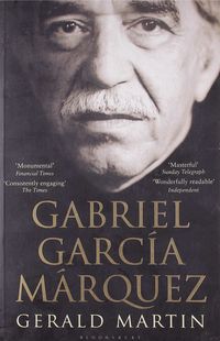 gabriel garcia marquez - a life