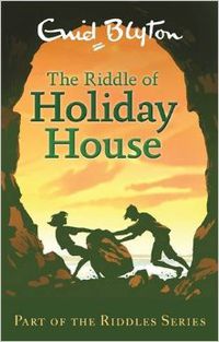 RIDDLE OF HOLIDAY HOUSE, THE