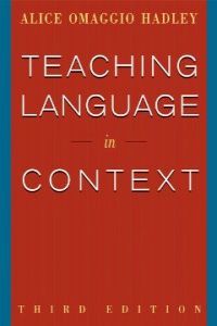 TEACHING LANGUAGE IN CONTEXT 3RD ED