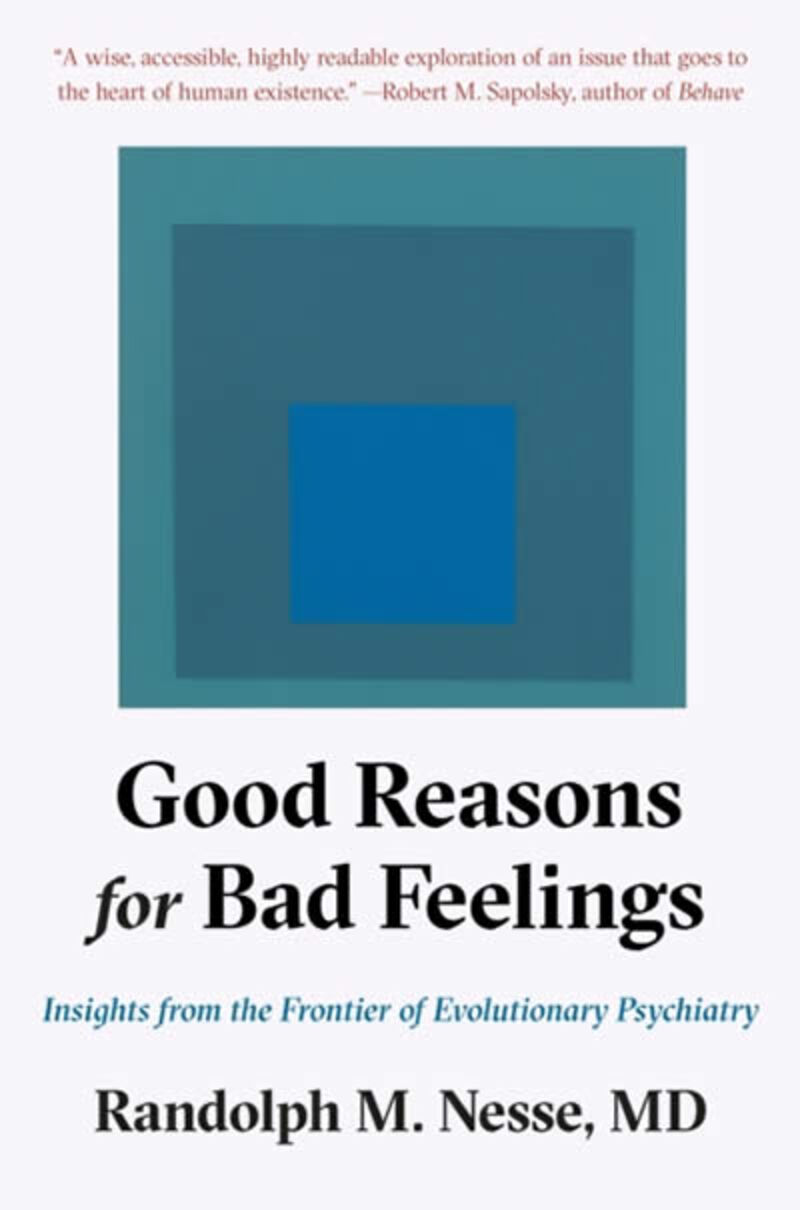 GOOD REASON FOR BAD FEELING