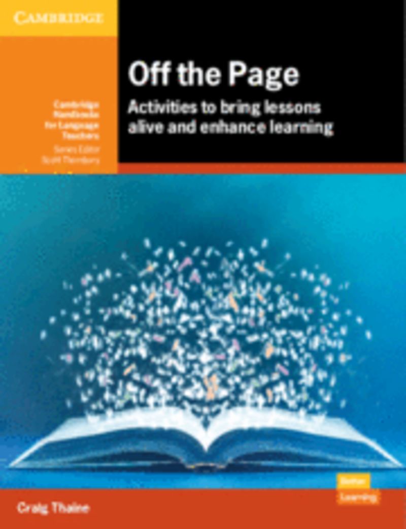 OFF THE PAGE - ACTIVITIES TO BRING LESSONS ALIVE AND ENHANCE LEARNING