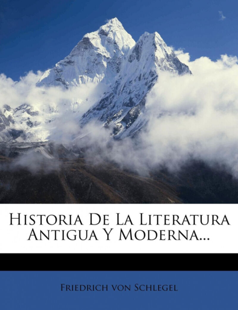 HISTORIA DE LA LITERATURA ANTIGUA Y MODERNA...