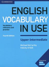 (4 ED) ENGLISH VOCABULARY IN USE UPPER-INTERM W / KEY
