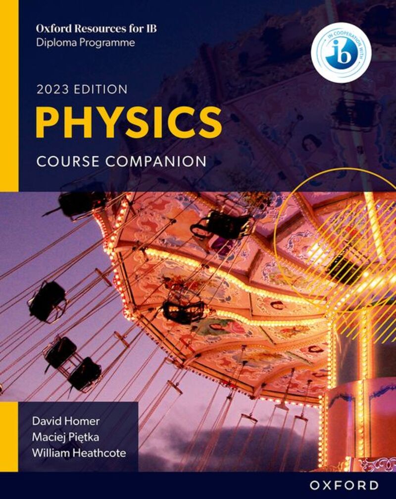 OXF RESOURCES FOR IB DP PHYSICS - COURSE BOOK