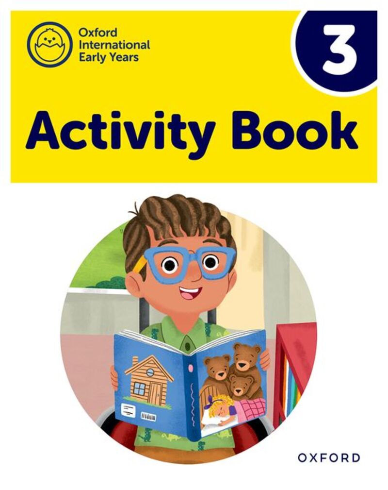 3 YEARS - OXFORD INTERNATIONAL EARLY YEARS WB 3