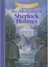 THE ADVENTURES OF SHERLOCK HOLMES-CLASSIC STARTS