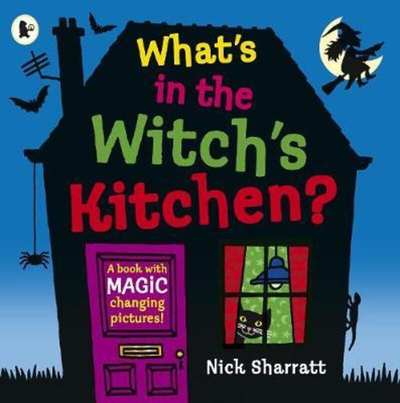 what's in the witch's kitchen? - Nick Sharratt