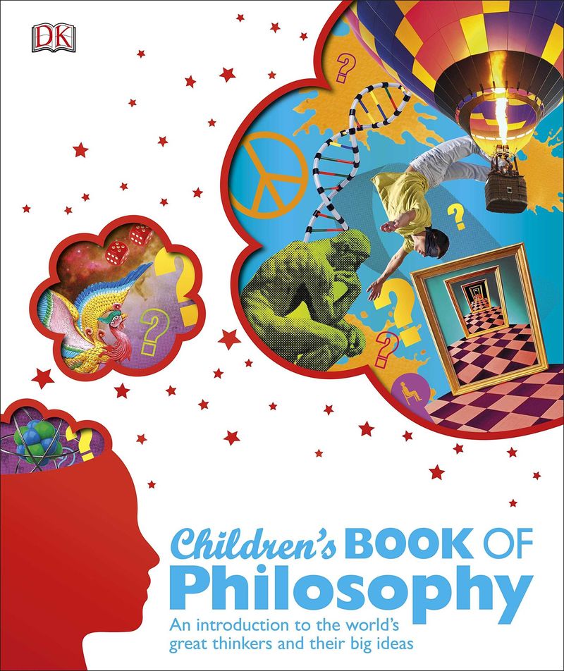 children's book of philosophy - Sarah Tomley / Marcus Weeks