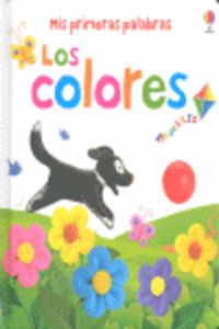 colores, los - mis primeras palabras - Felicity Brooks / Francesca Allen (il. )